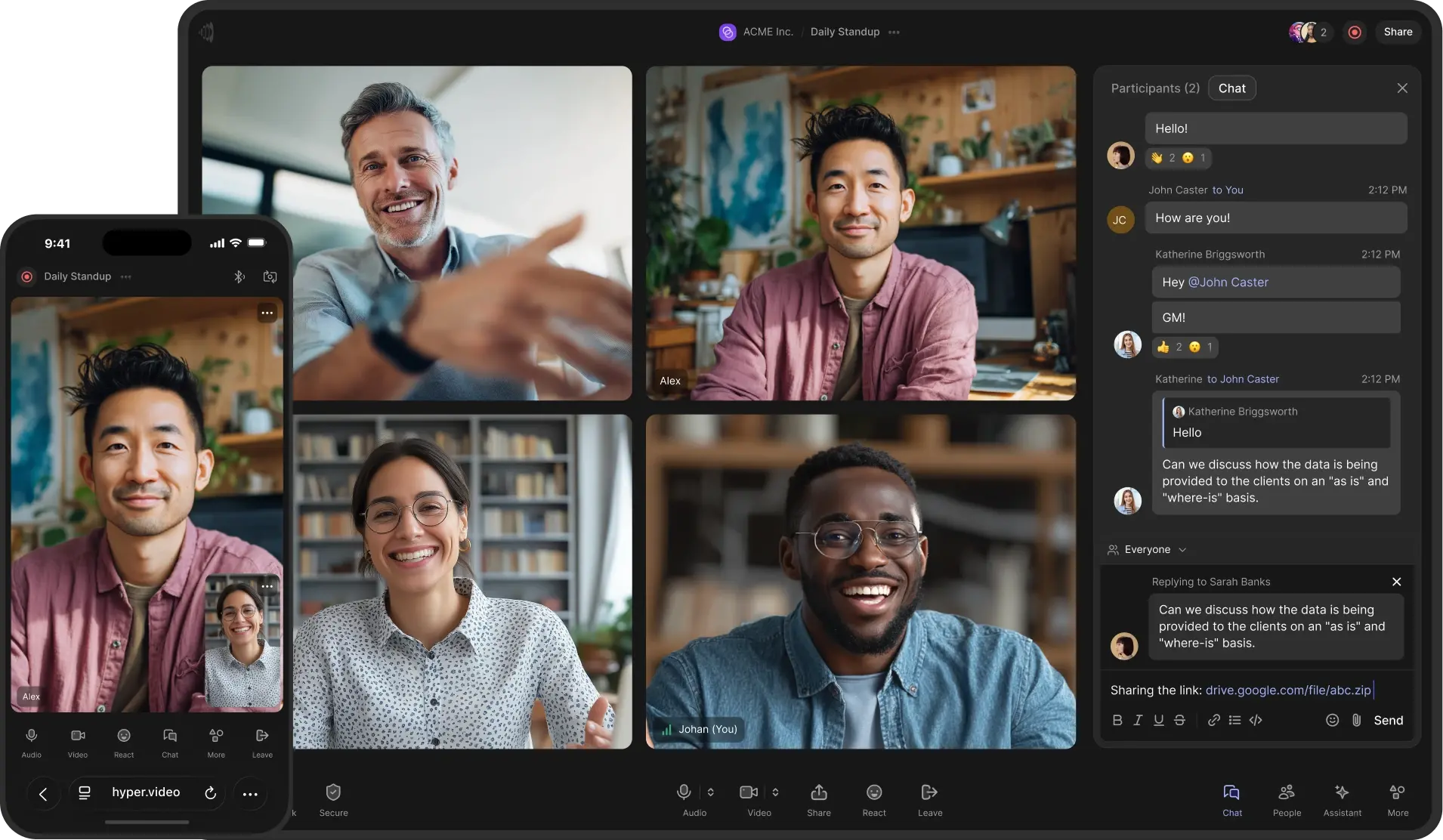 Hyper video conferencing on desktop and mobile